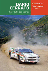 Dario cerrato - una vita fra opel e lancia 