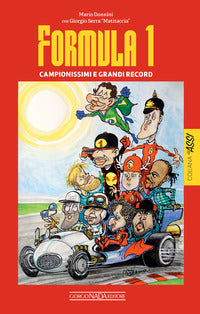 Formula 1 - campionissimi e grandi record 