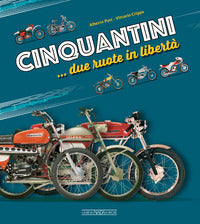 Cinquantini - due ruote in liberta' 