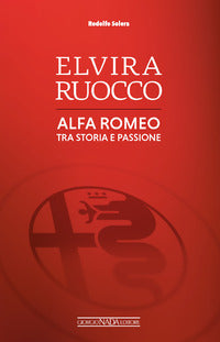 Elvira ruocco - alfa romeo tra storia e passione 