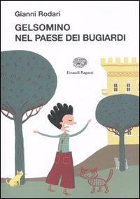 Gelsomino nel paese dei bugiardi 