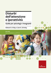Disturbi dell'attenzione e iperattivita' 