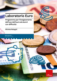 Laboratorio euro. per l'insegnamento dell'uso dell'euro 