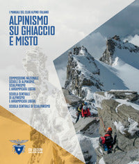 Alpinismo su ghiaccio e misto 