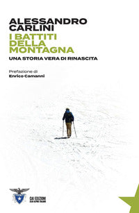 Battiti della montagna - una storia vera di rinascita 