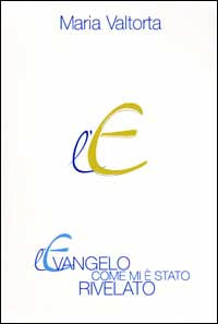 Evangelo come mi e' stato rivelato 10 