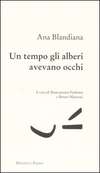 Tempo gli alberi avevano gli occhi 