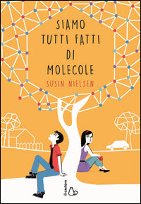 Siamo tutti fatti di molecole 