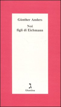 Noi figli di eichmann 