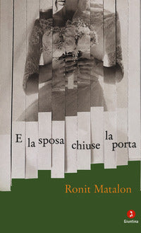 E la sposa chiuse la porta 