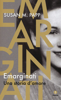 Emarginati - una storia d'amore 
