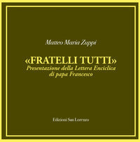 Fratelli tutti - presentazione della lettera enciclica di papa francesco 