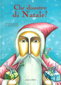 Che disastro di natale ! 