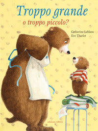 Troppo grande o troppo piccolo 