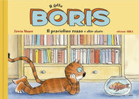 Pesciolino rosso e altre storie - il gatto boris 