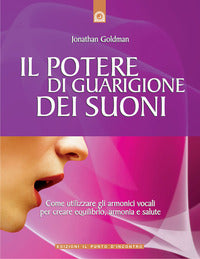 Potere di guarigione dei suoni 