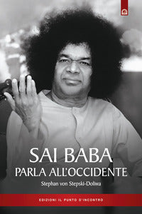 Sai baba parla all'occidente 
