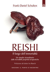Reishi il fungo dell'immortalita' 