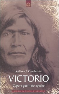 Victorio - capo e guerriero apache 