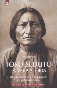 Toro seduto - la vera storia 
