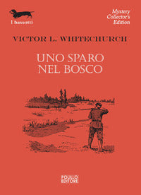 Sparo nel bosco 