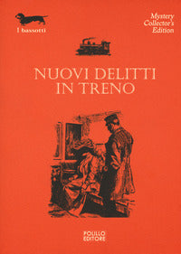Nuovi delitti in treno 