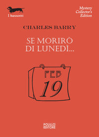 Se moriro' di lunedi' 