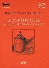 Mistero del vecchio granaio 