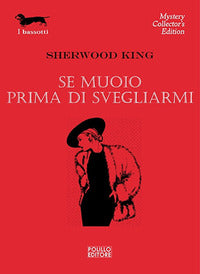 Se muoio prima di svegliarmi 