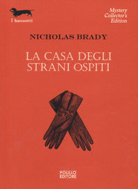 Casa degli strani ospiti 