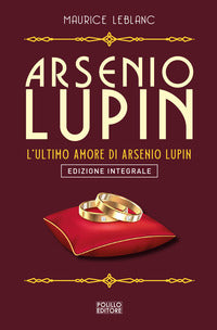 Arsenio lupin l'ultimo amore di arsenio lupin 