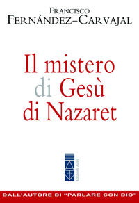 Mistero di gesu' di nazaret 