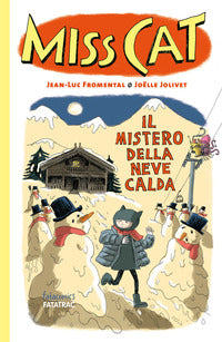 Miss cat il mistero della neve calda 