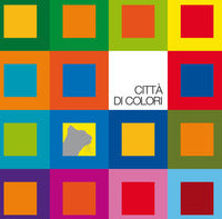 Citta' di colori - con 40 costruzioni colorate 