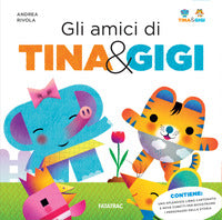 Amici di tina e gigi - con 9 cubetti da combinare 
