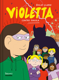 Violetta contro diavol8 