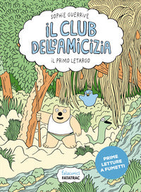 Primo letargo - il club dell'amicizia 