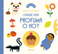 Profuma o no ? i cinque sensi 