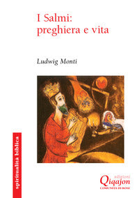 Salmi preghiera e vita - commento al salteri 