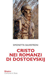 Cristo nei romanzi di dostoevskij 