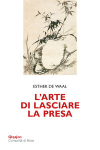 Arte di lasciare la presa 