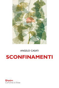 Sconfinamenti - passeggiando tra le parole 