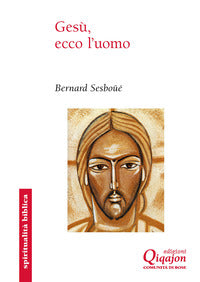 Gesu' ecco l'uomo 