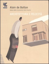 Architettura e felicita' 