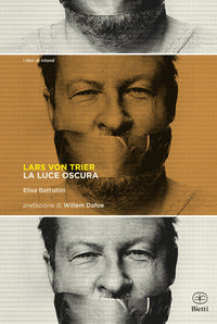 Lars von trier la luce oscura 
