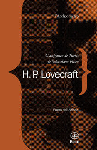 H. p. lovecraft - poeta dell'abisso 