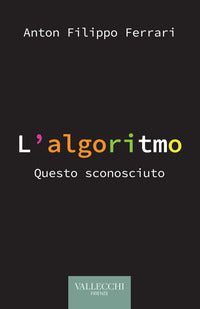 Algoritmo - questo sconosciuto 