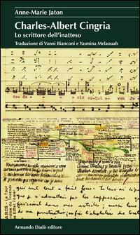 Charles albert cingria lo scrittore dell'inatteso 
