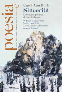 Poesia - rivista internazionale di cultura poetica - vol. 2: carol ann duffy 