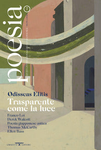 Poesia 7/2021 trasparente come la luce 